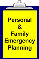 Clipboard saying Personal and family emergency
                planning